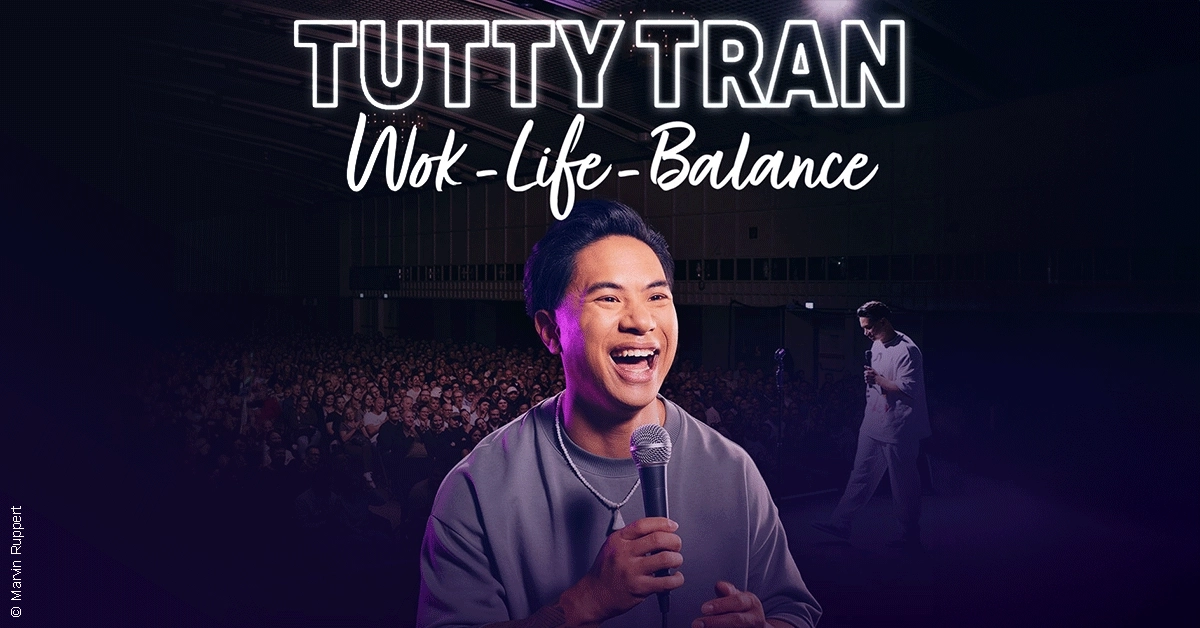Billets Tutty Tran (Jahrhunderthalle - Francfort)
