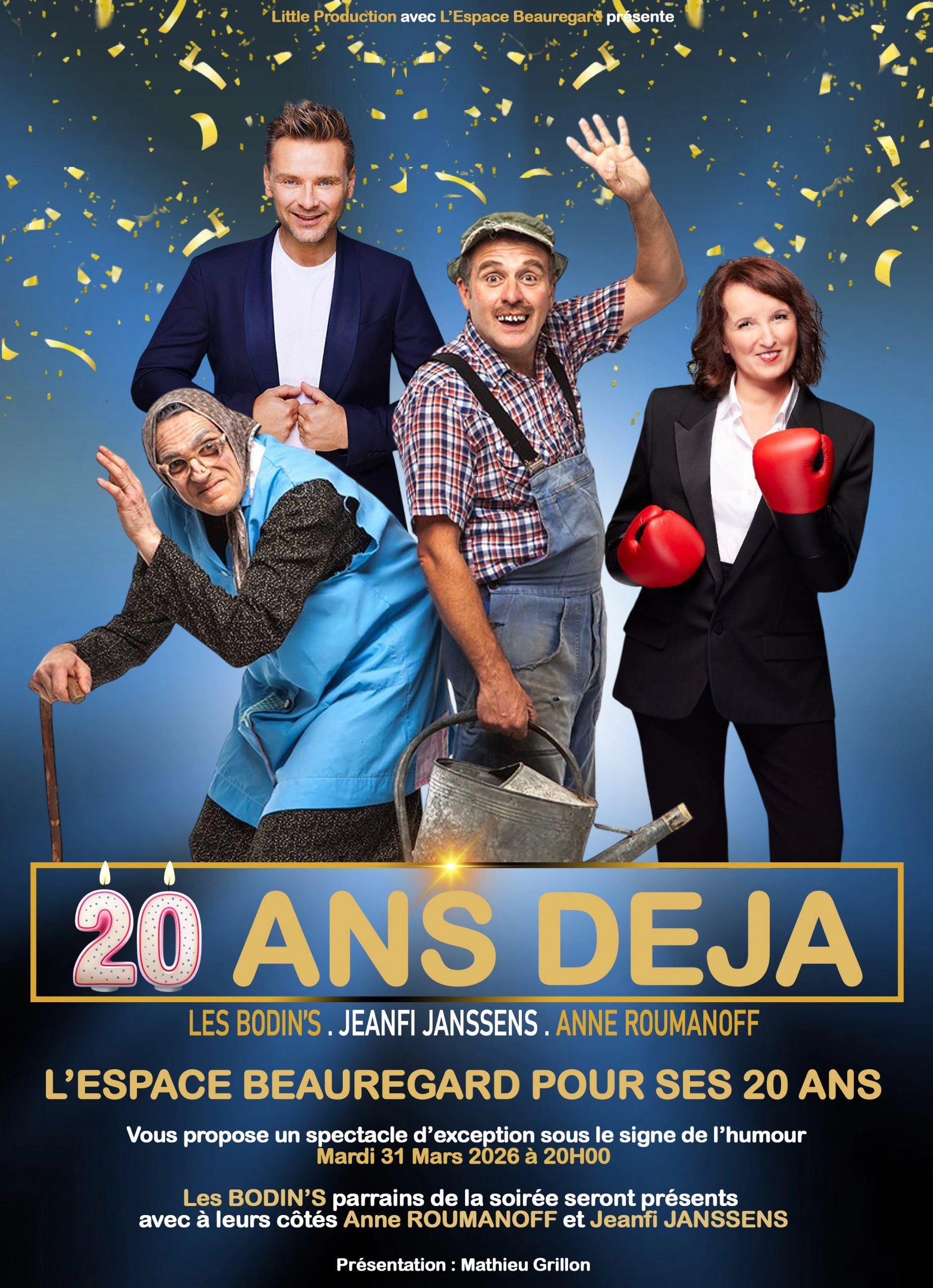 Billets 20 Ans Déjà - Les Bodin's - Jeanfi Janssens - Anne Roumanoff (Espace Beauregard - Monthou-sur-Bièvre)