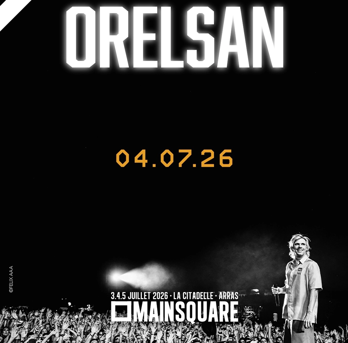 Billets Orelsan - Main Square 2026 (La Citadelle Arras - Arras)