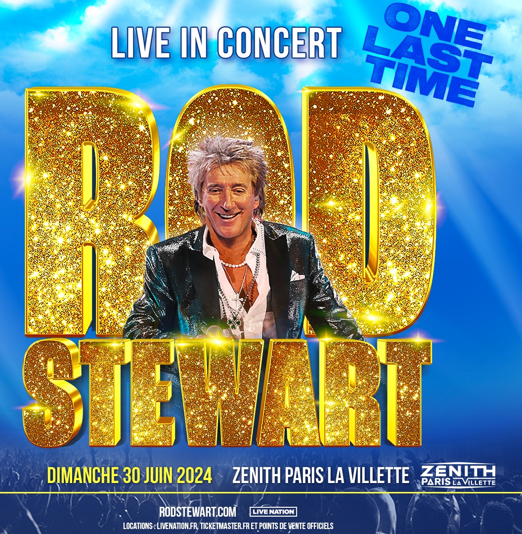 Rod Stewart at Zenith Paris Tickets
