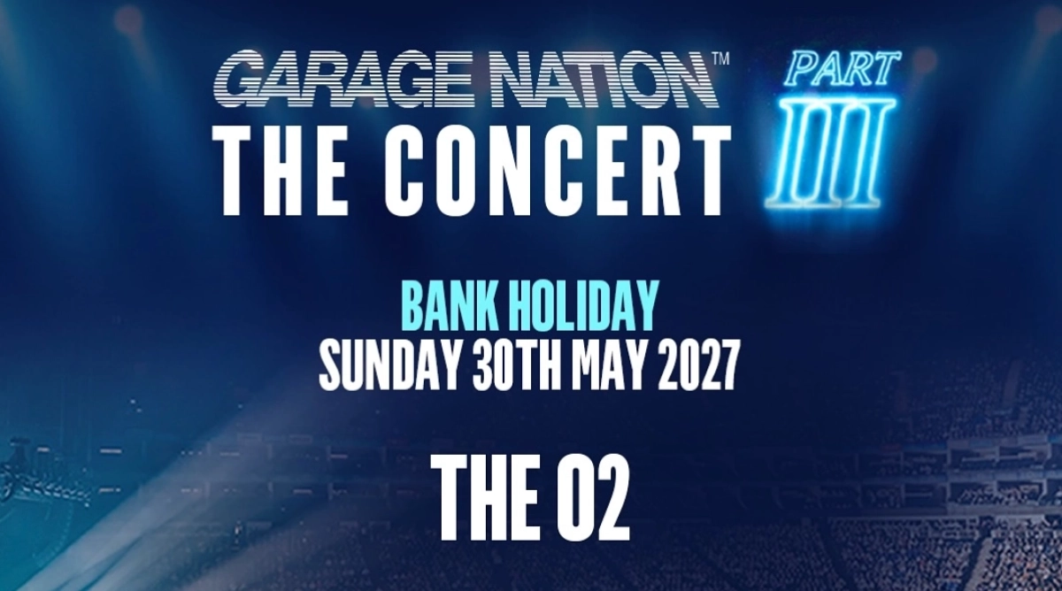 Garage Nation at The O2 Arena Tickets