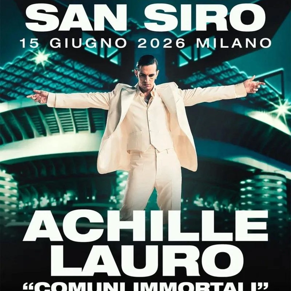 Billets Achille Lauro (San Siro - Milan)