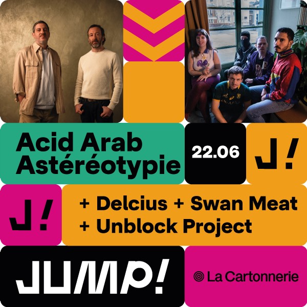 Acid Arab in der La Cartonnerie Tickets