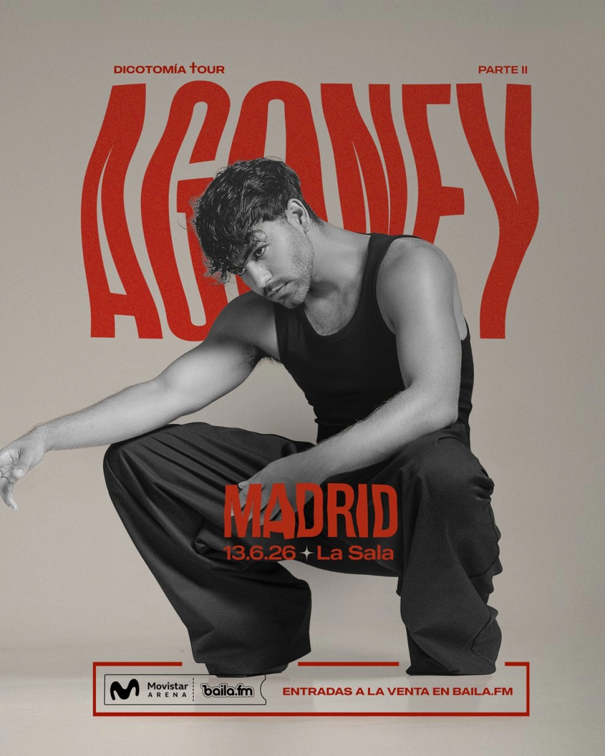 Billets Agoney (Movistar Arena Madrid - Madrid)