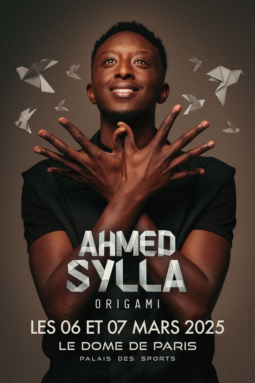 Billets Ahmed Sylla - Origami (Palais des Sports - Dome de Paris - Paris)