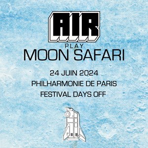 Air in der Philharmonie de Paris Tickets