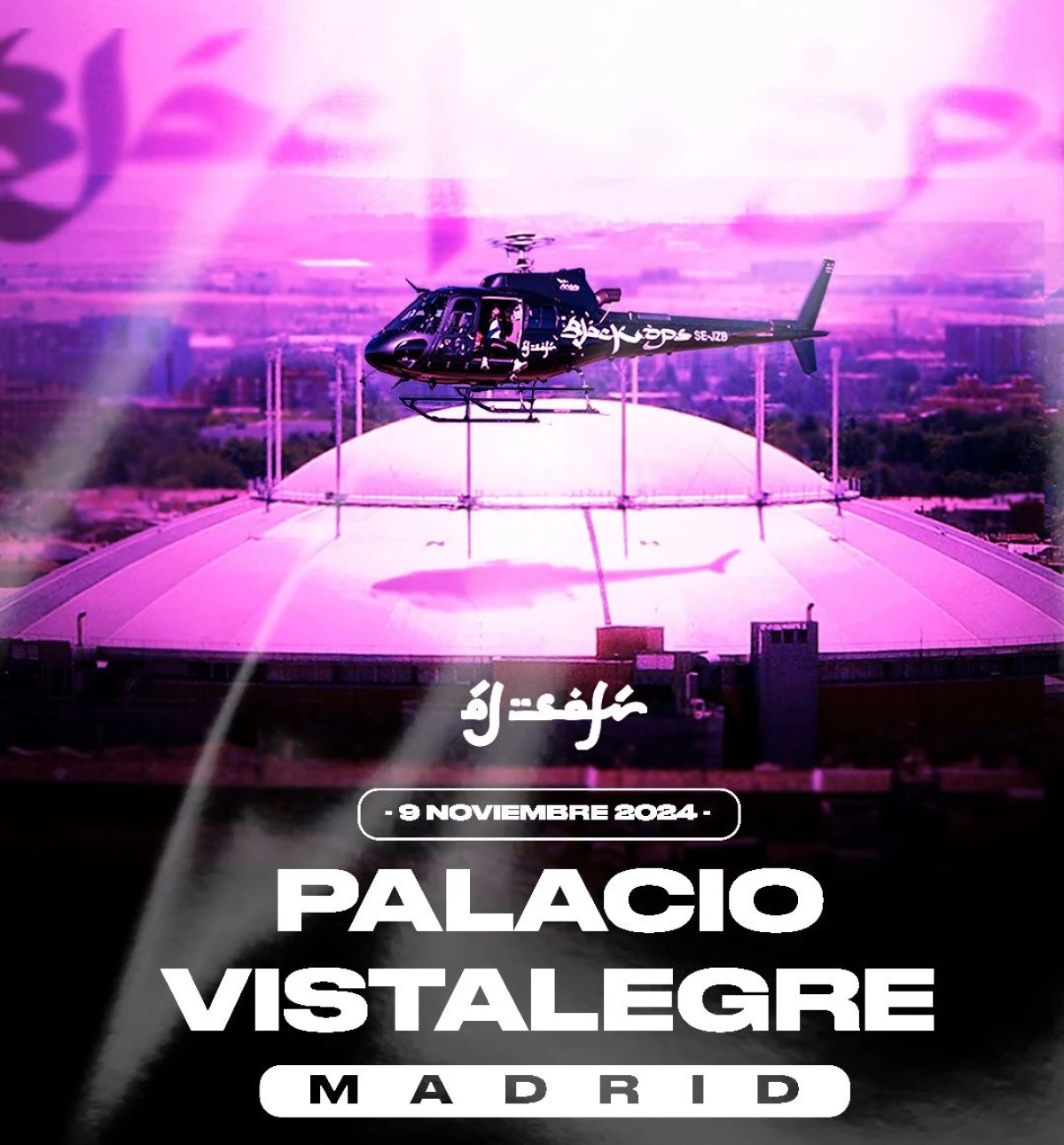 Al Safir at Palacio Vistalegre Tickets