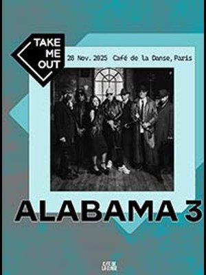 Billets Alabama 3 (Cafe De la Danse - Paris)