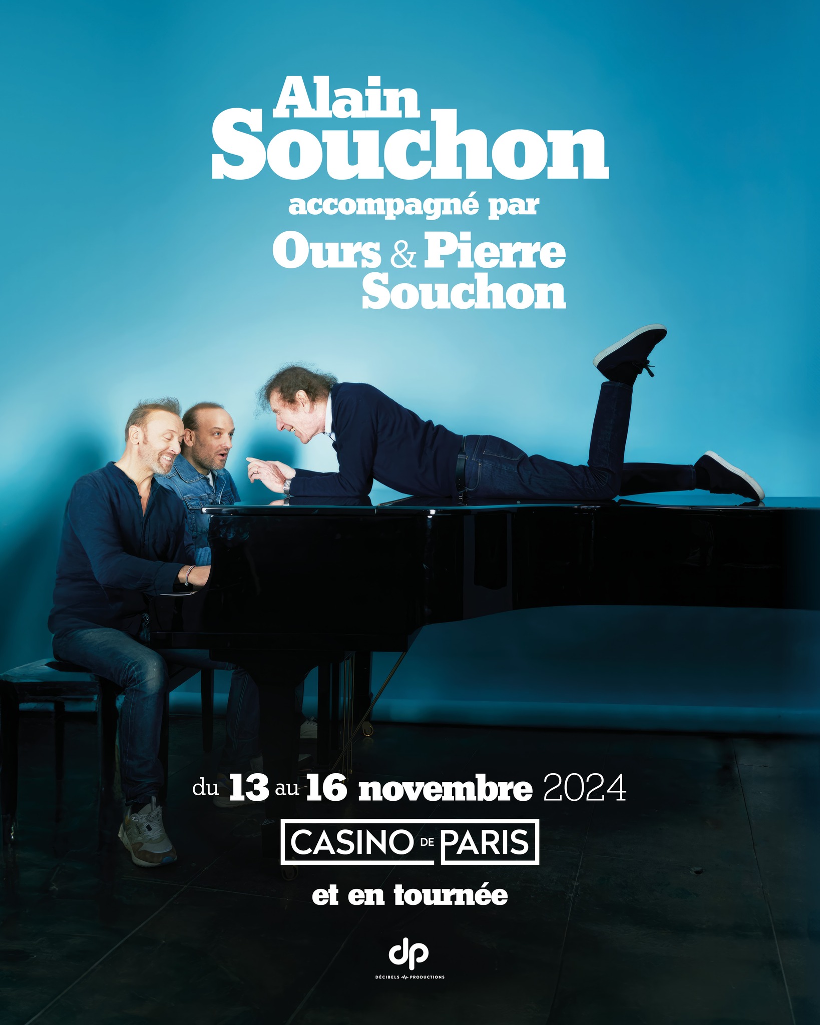 Alain Souchon avec Ours et Pierre Souchon al Casino de Paris Tickets