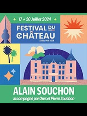 Alain Souchon at Chateau de Sollies Pont Tickets