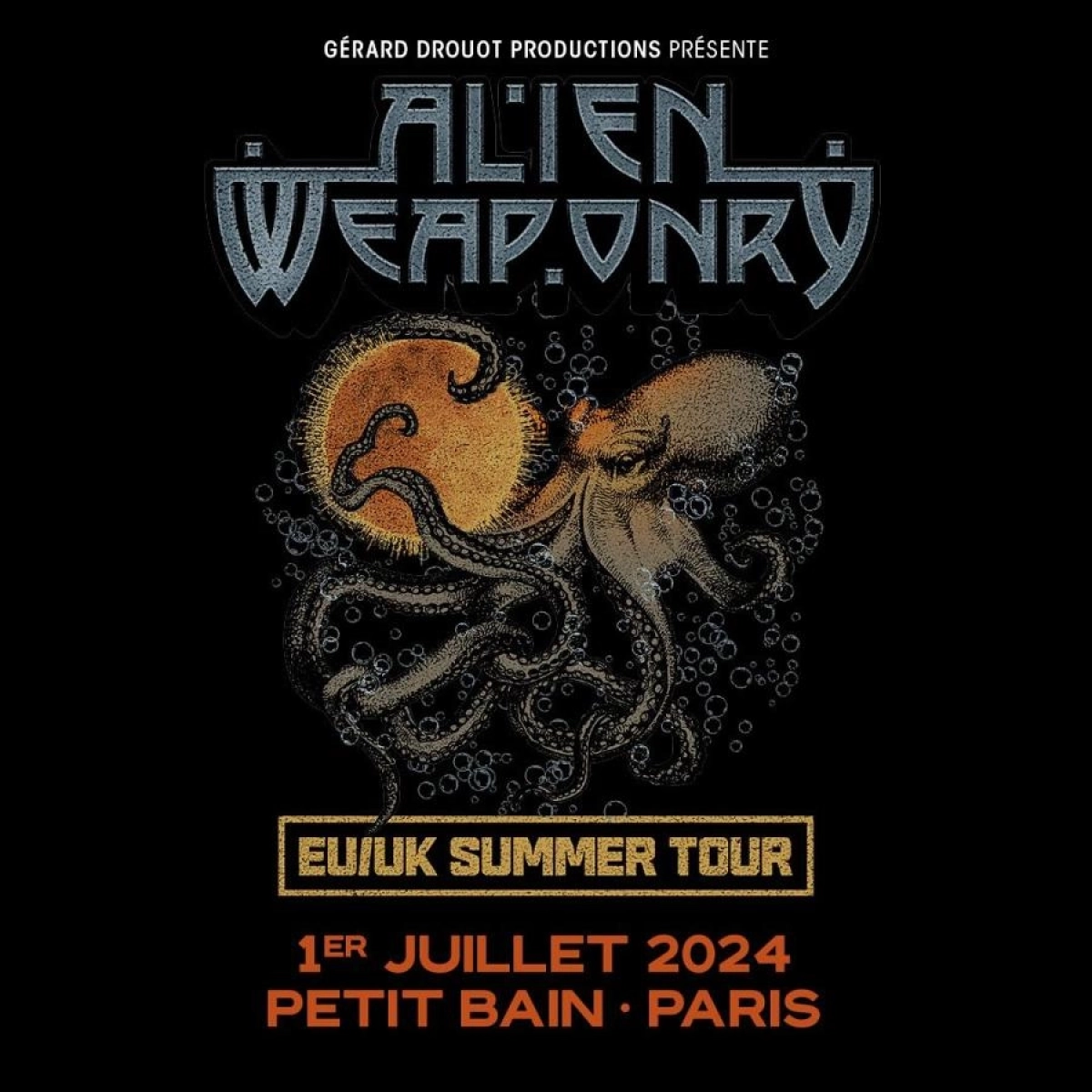 Billets Alien Weaponry (Petit Bain - Paris)