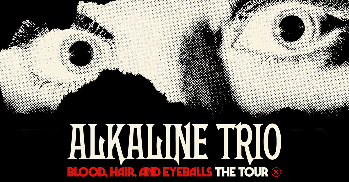 Billets Alkaline Trio - Blood, Hair, And Eyeballs The Tour (Backstage Werk - Munich)