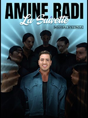 Amine Radi at Le Silo Tickets