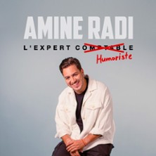 Billets Amine Radi - L'expert Humoriste ! (Confluence Spectacles - Avignon)