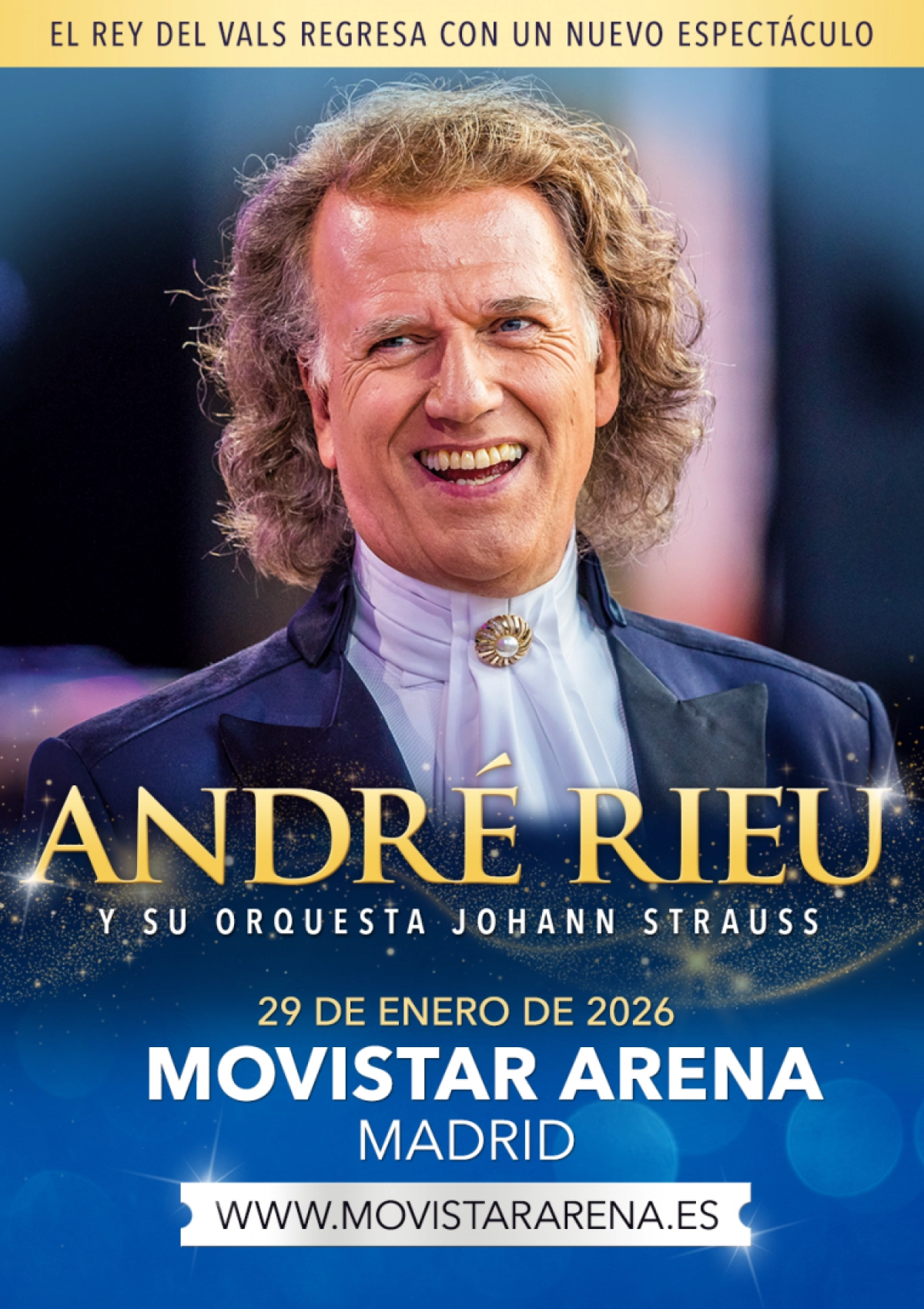 Billets Andre Rieu (Movistar Arena Madrid - Madrid)