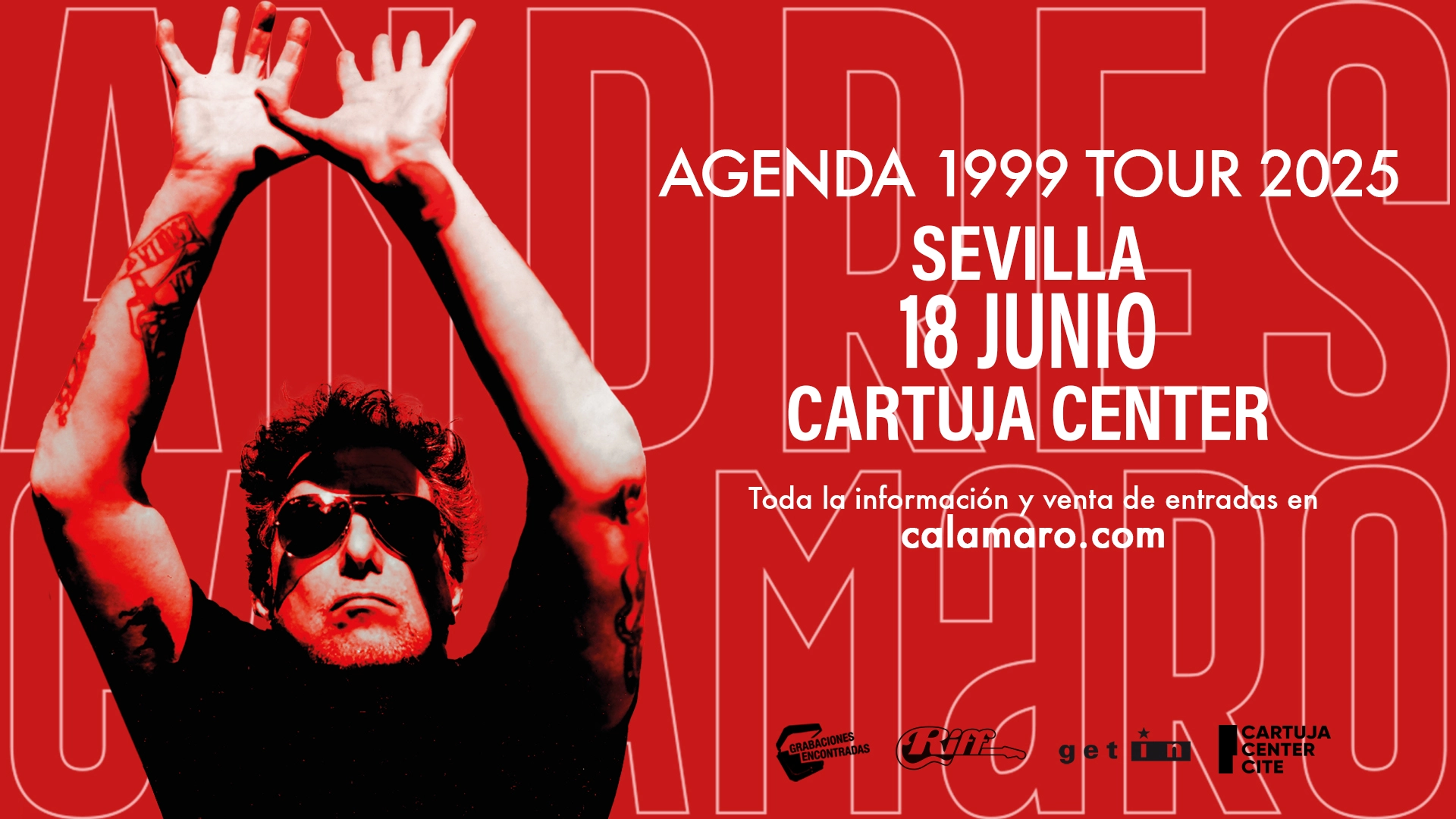 Billets Andrés Calamaro (Cartuja Center Cite - Seville)