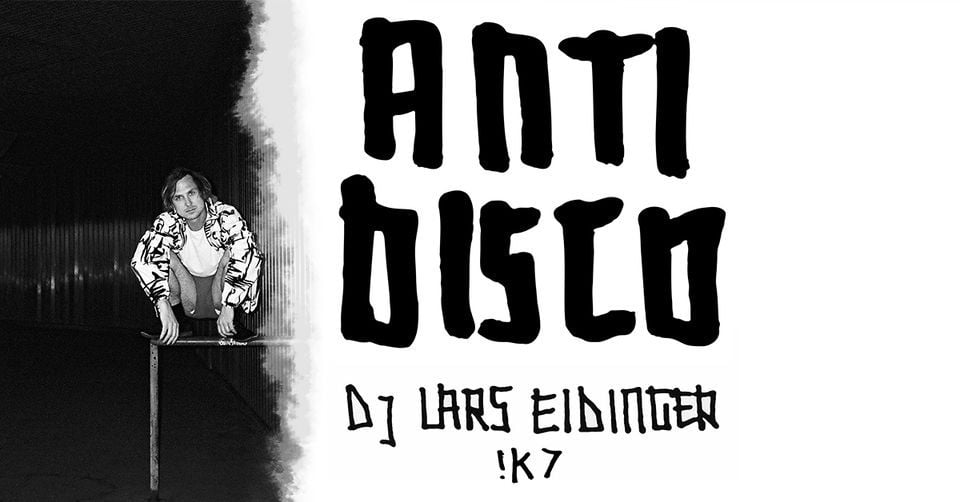 Billets Anti Disco Mit Dj Lars Eidinger (Rockhouse Salzburg - Salzbourg)