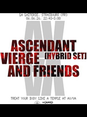 Ascendant Vierge at La Laiterie Tickets