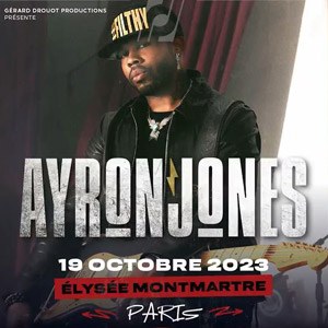 Billets Ayron Jones (Elysee Montmartre - Paris)
