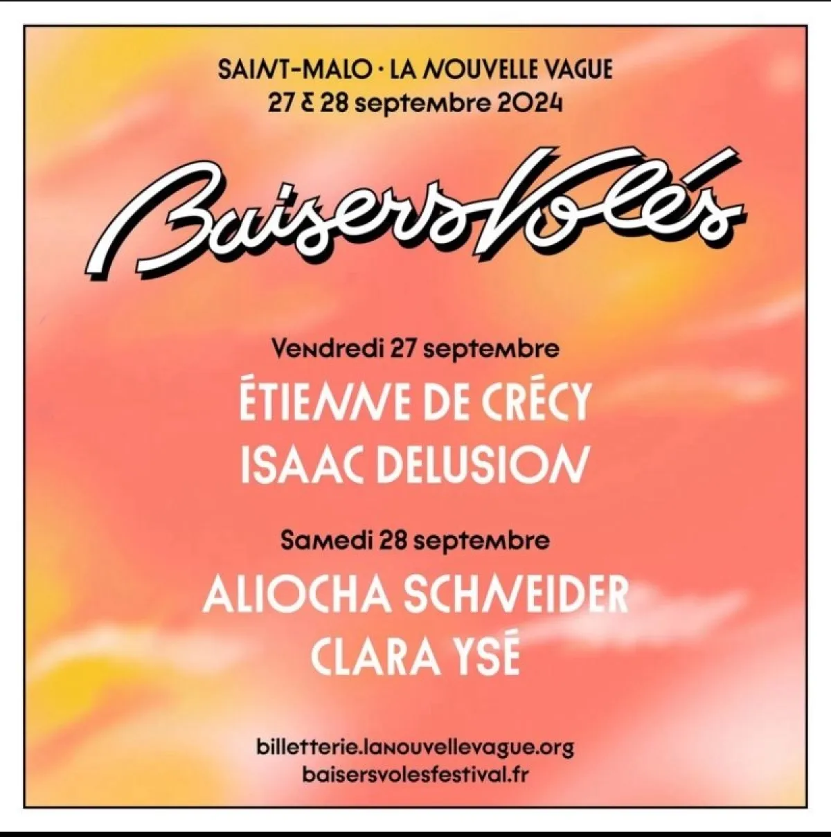 Billets Baisers Volés - Samedi : Clara Ysé - Aliocha Schneider -... (La Nouvelle Vague - Saint Malo)