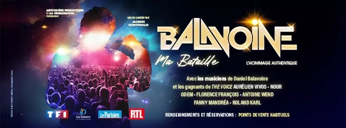 Billets Balavoine Ma Bataille (Zenith Montpellier - Montpellier)