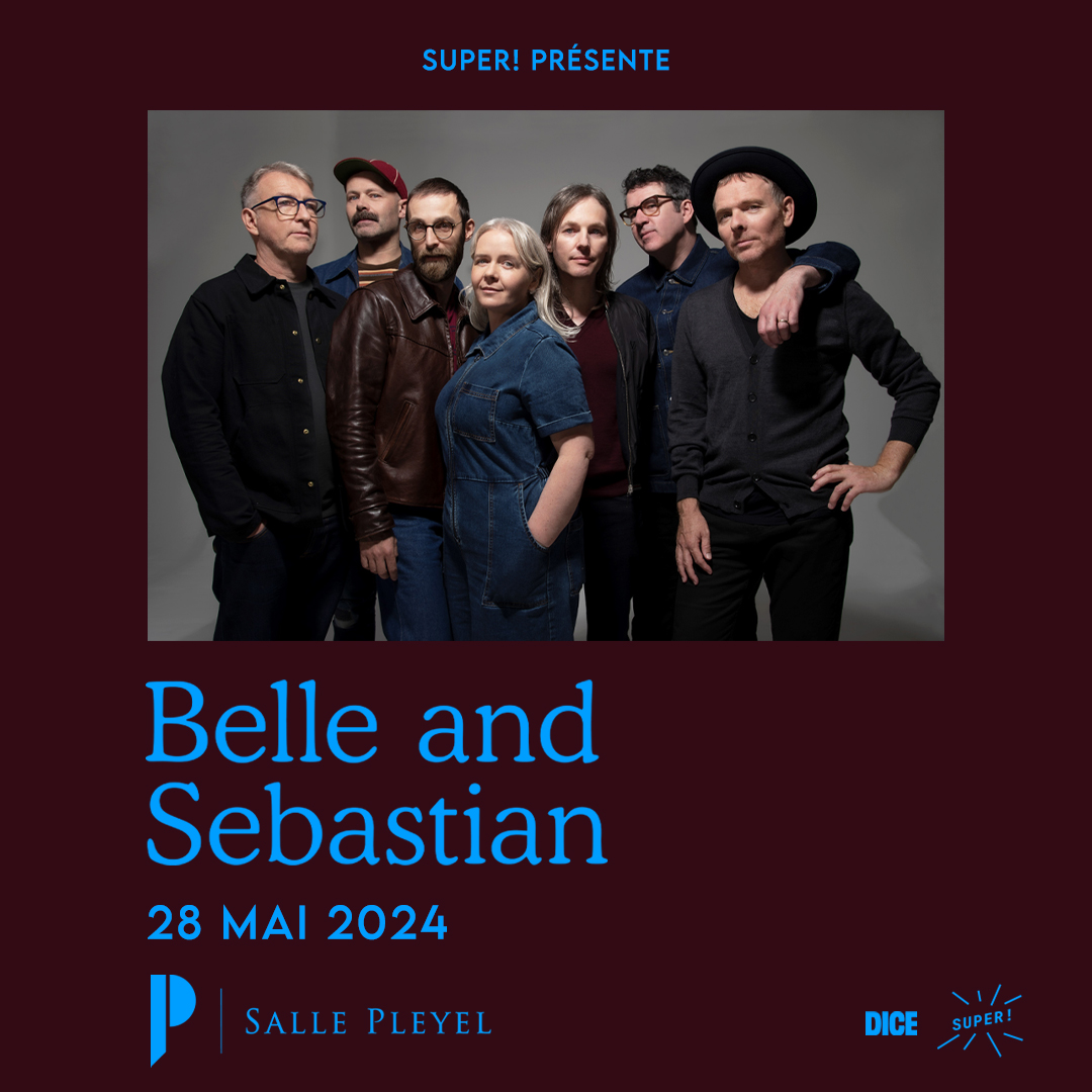 Billets Belle and Sebastian (Salle Pleyel - Paris)
