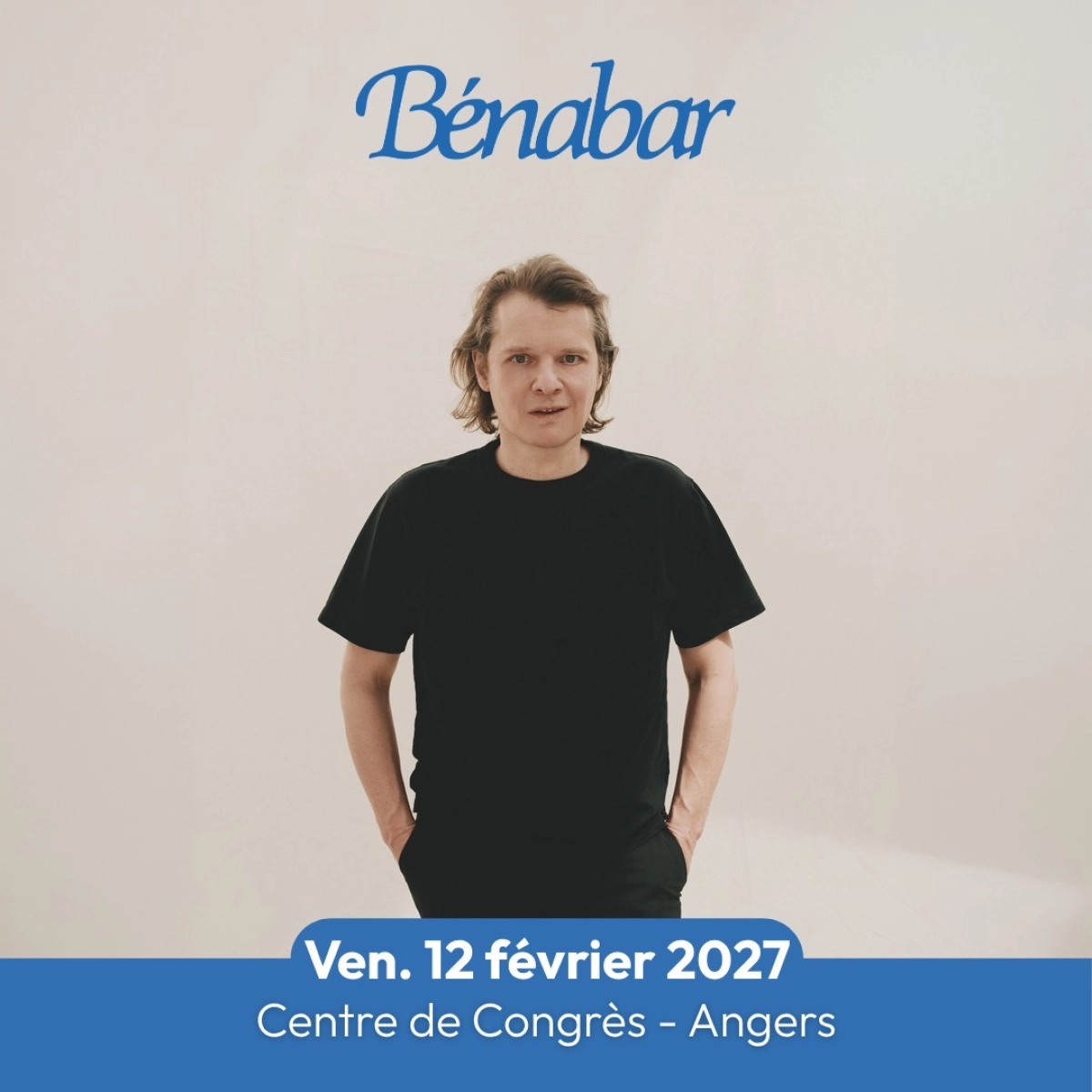 Benabar en Centre des Congres Angers Tickets