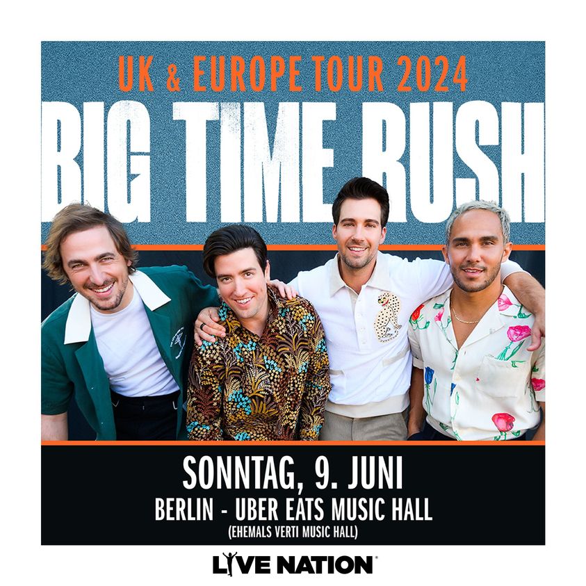 Big Time Rush - Uk Europe Tour 2024 at Uber Eats Music Hall Tickets