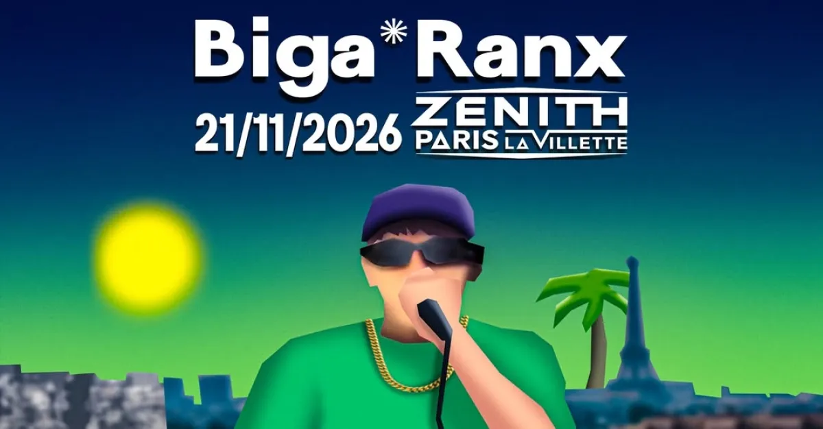 Billets Biga Ranx (Zenith Paris - Paris)