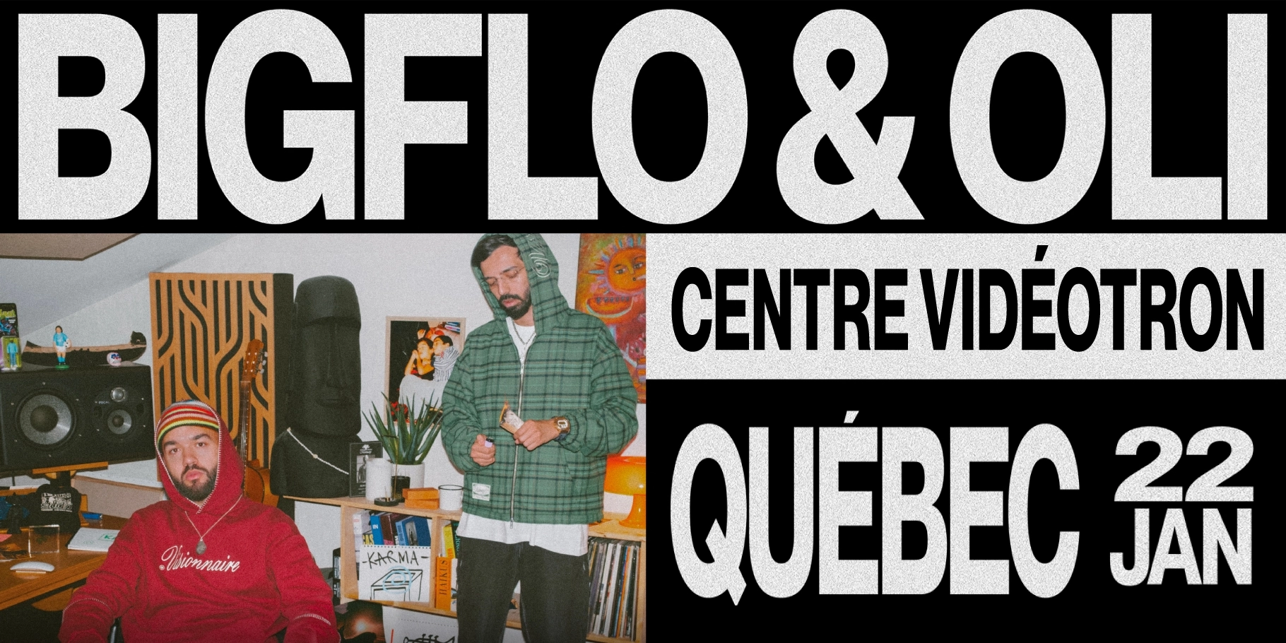 Billets Bigflo et Oli (Centre Videotron - Quebec)