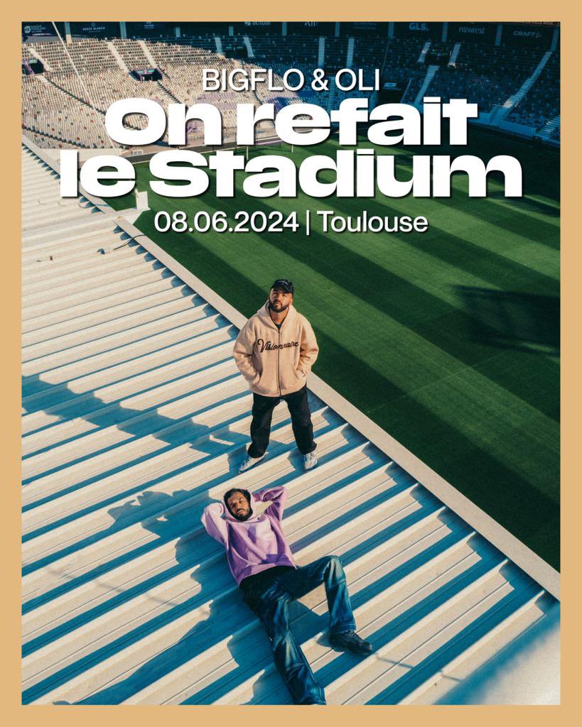 Bigflo et Oli at Stadium de Toulouse Tickets