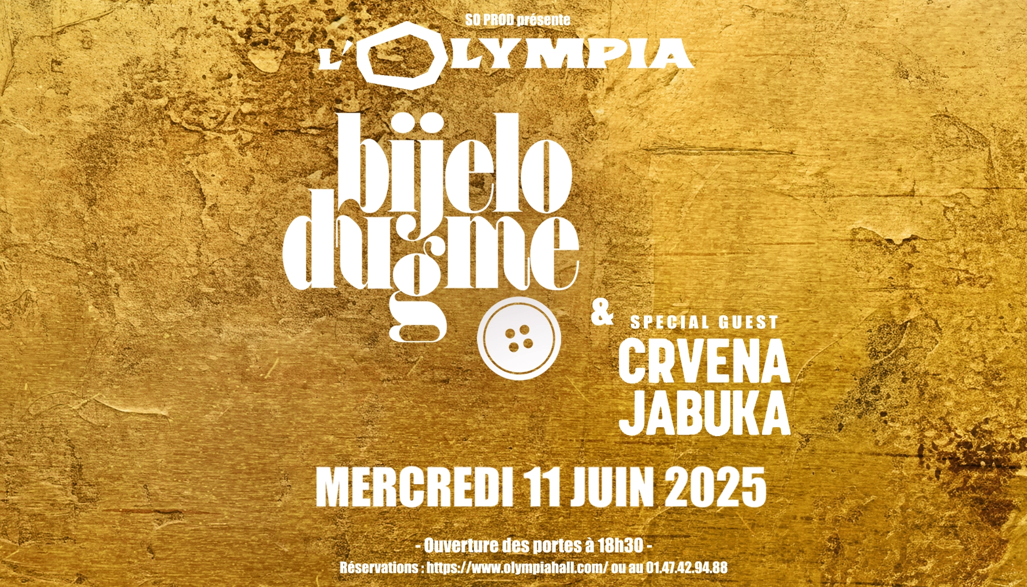 Billets Bijelo Dugme (Olympia - Paris)