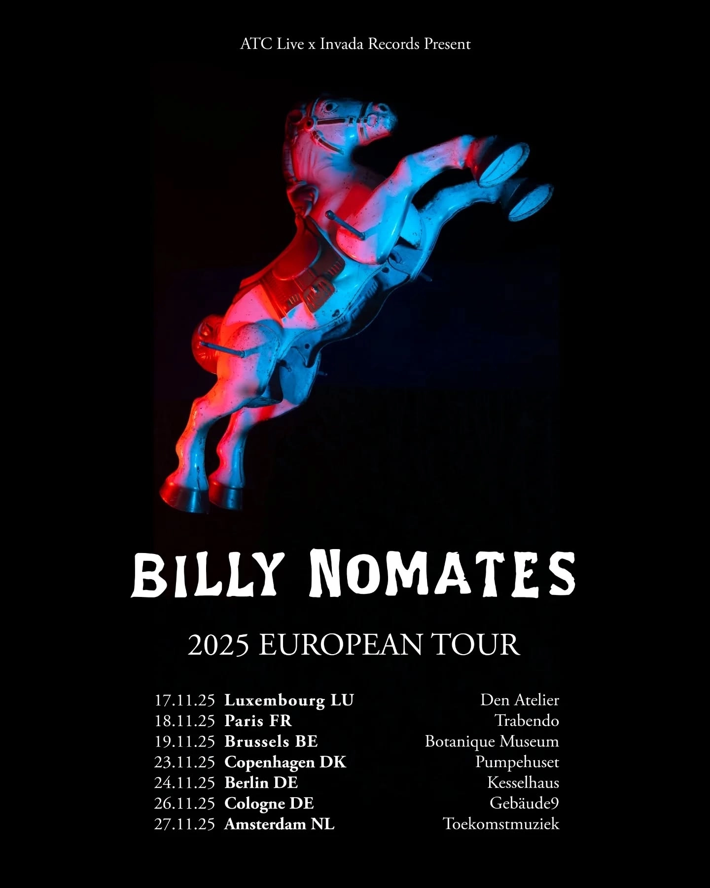 Billets Billy Nomates (Kesselhaus Kulturbrauerei - Berlin)
