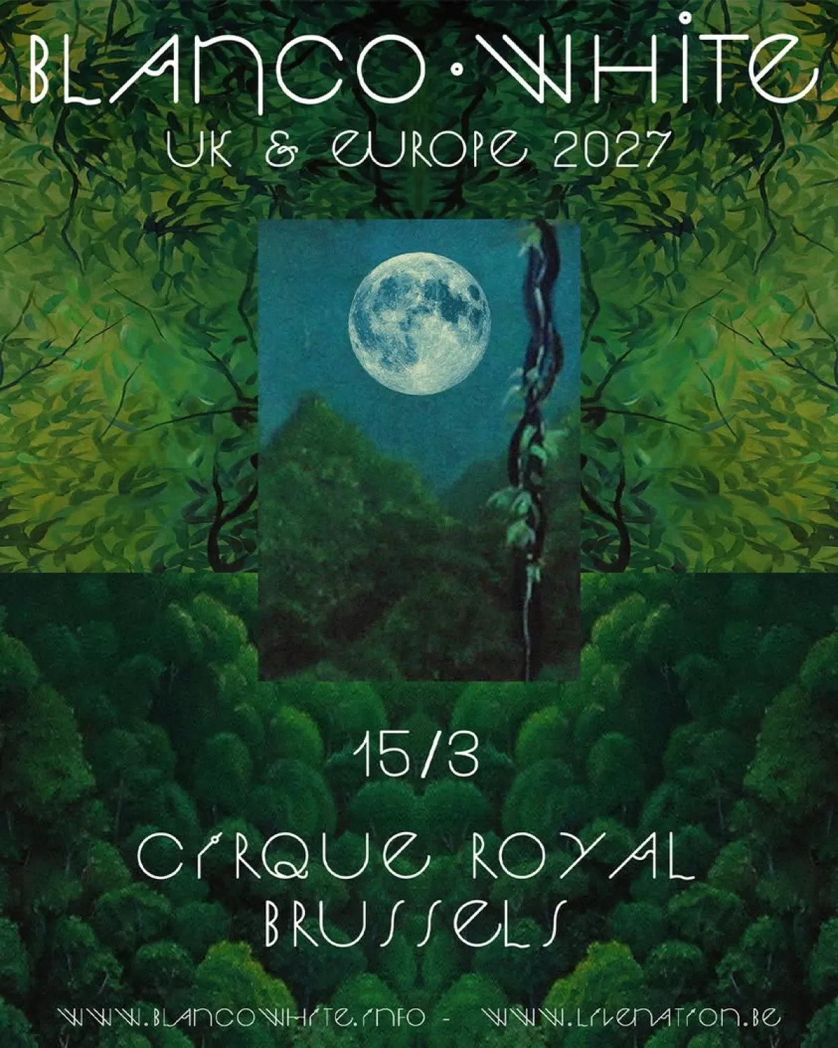 Blanco White en Cirque Royal Tickets