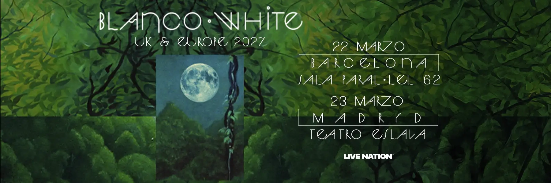 Blanco White en Paral-lel 62 Tickets