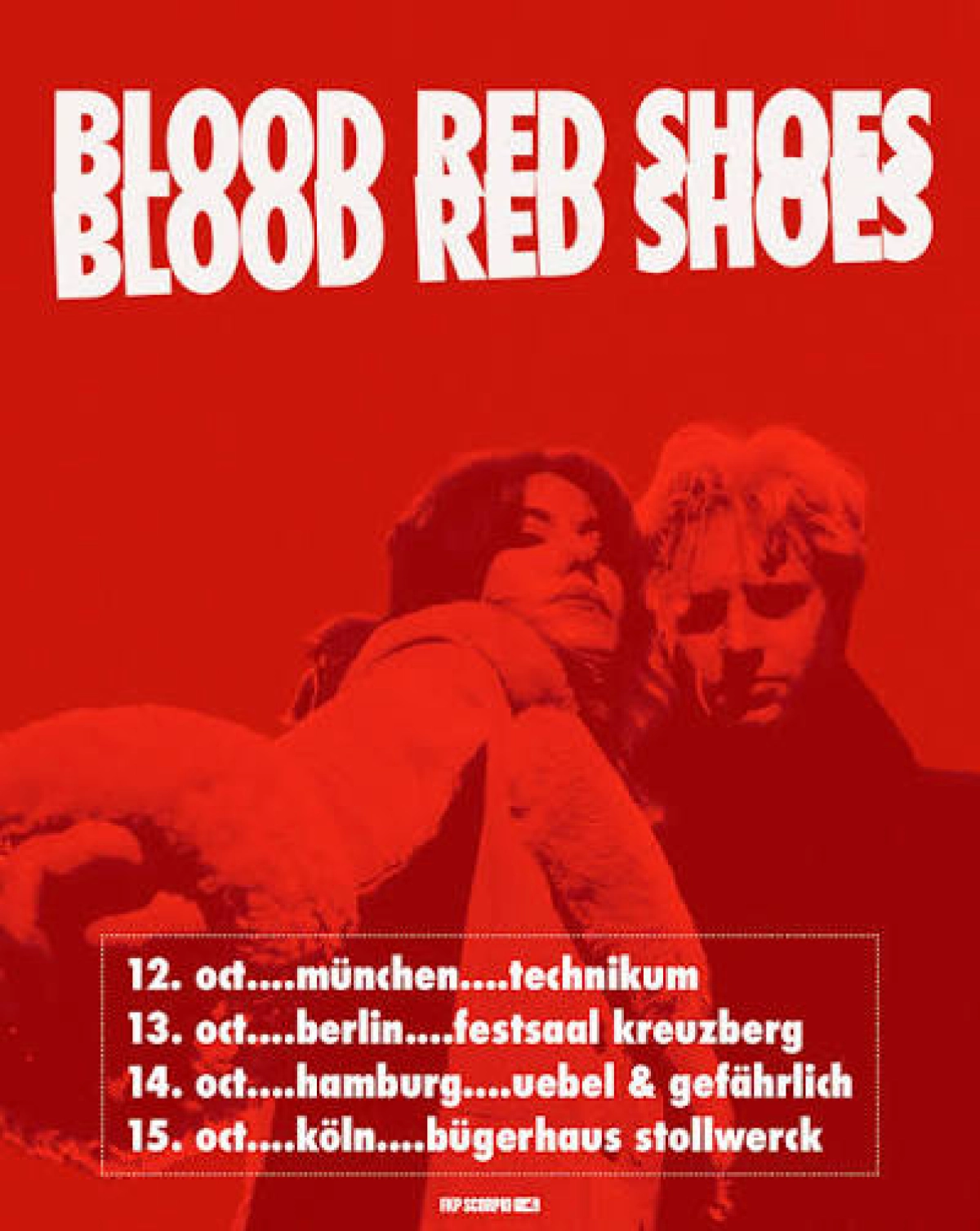 Billets Blood Red Shoes (Technikum München - Munich)