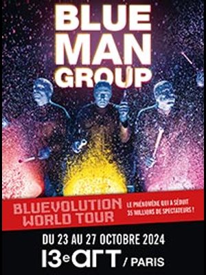Billets Blue Man Group (Le 13eme Art - Paris)