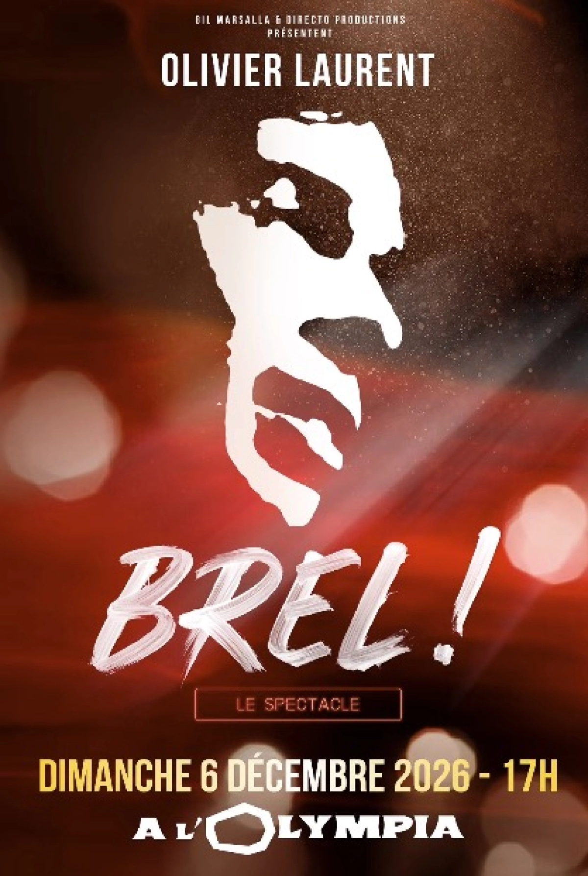 Brel ! Le Spectacle in der Olympia Tickets