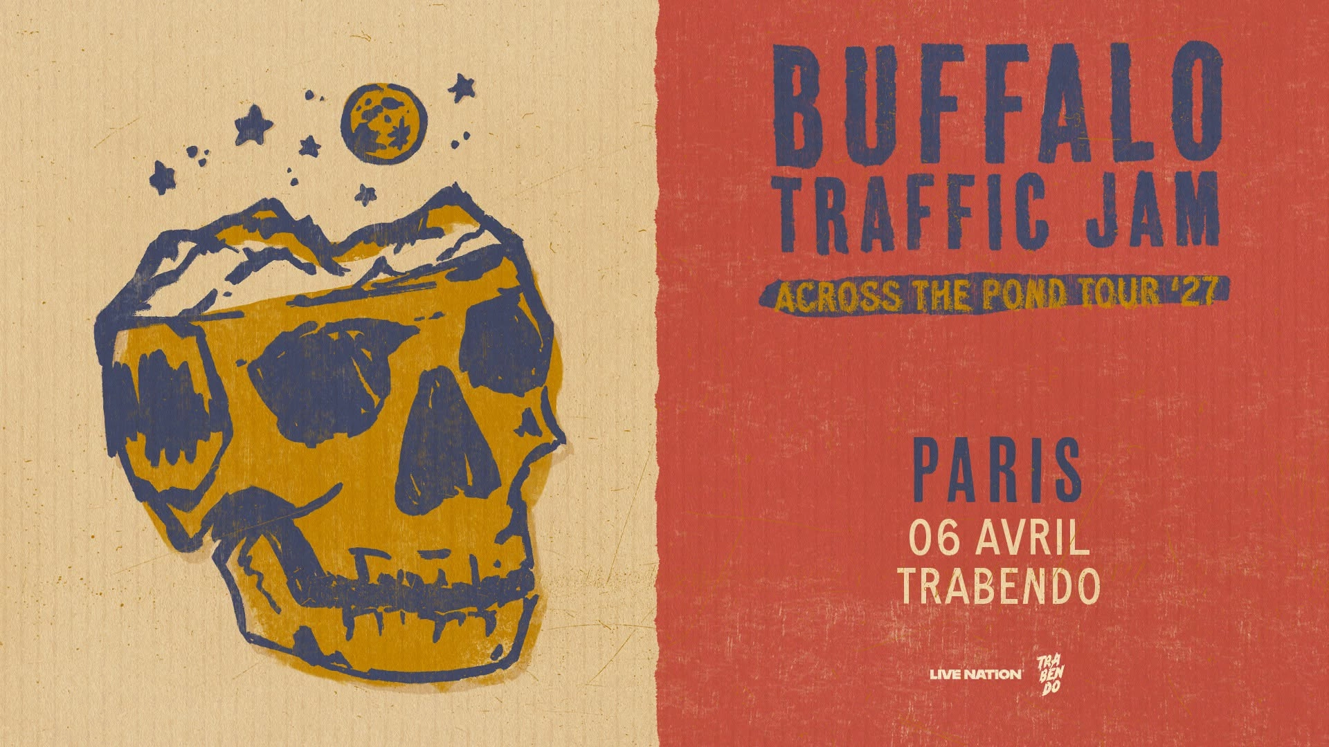 Buffalo Traffic Jam in der Le Trabendo Tickets