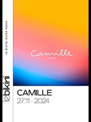 Camille at Le Bikini Tickets