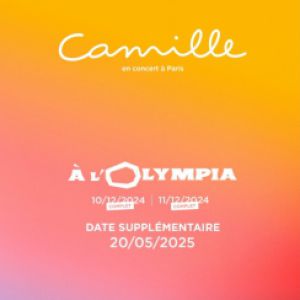 Billets Camille (Olympia - Paris)