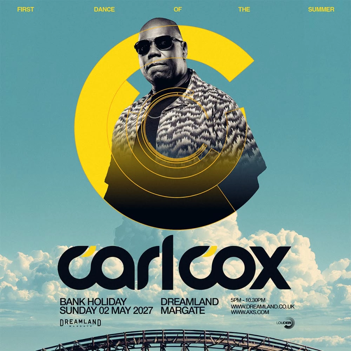Carl Cox at Dreamland Margate Tickets