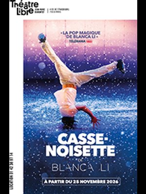 Casse Noisette at Le Theatre Libre Tickets
