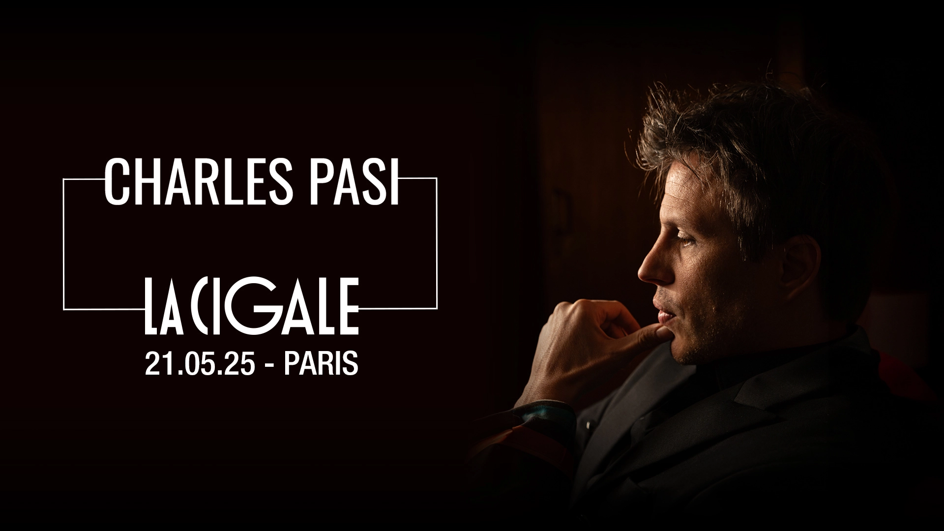 Billets Charles Pasi (La Cigale - Paris)