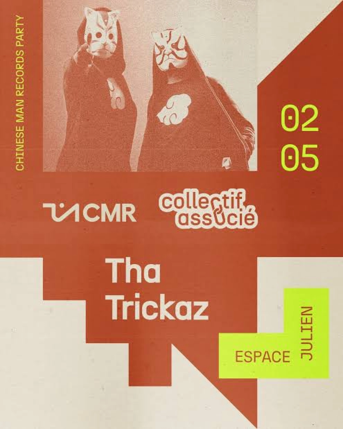 Chinese Man Records Party at Espace Julien Tickets