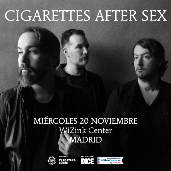 Billets Cigarettes After Sex (WiZink Center - Madrid)