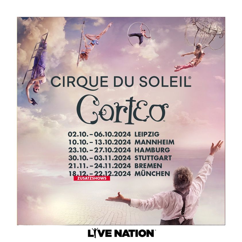 Cirque du Soleil - Corteo in der Olympiahalle München Tickets