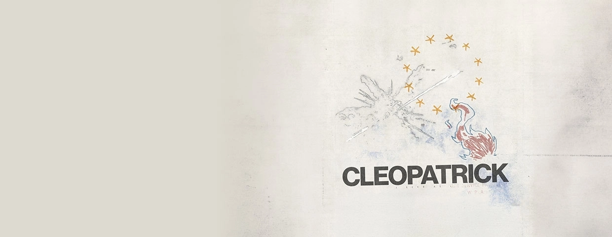 Cleopatrick at History Tickets