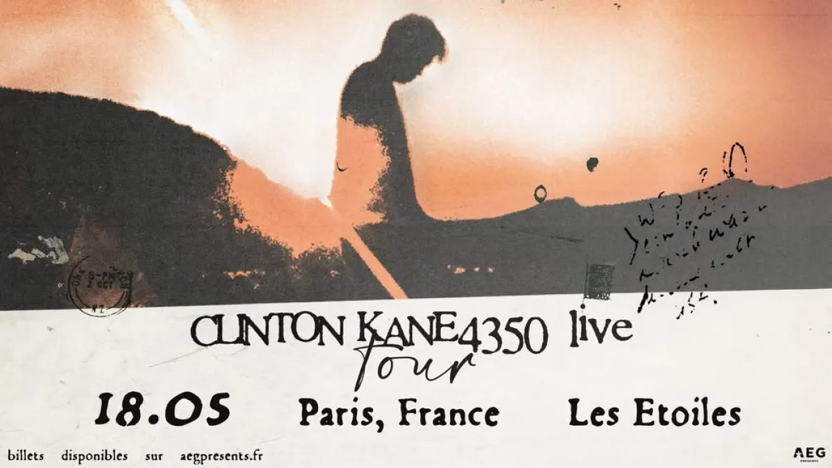 Billets Clinton Kane (Les Etoiles - Paris)