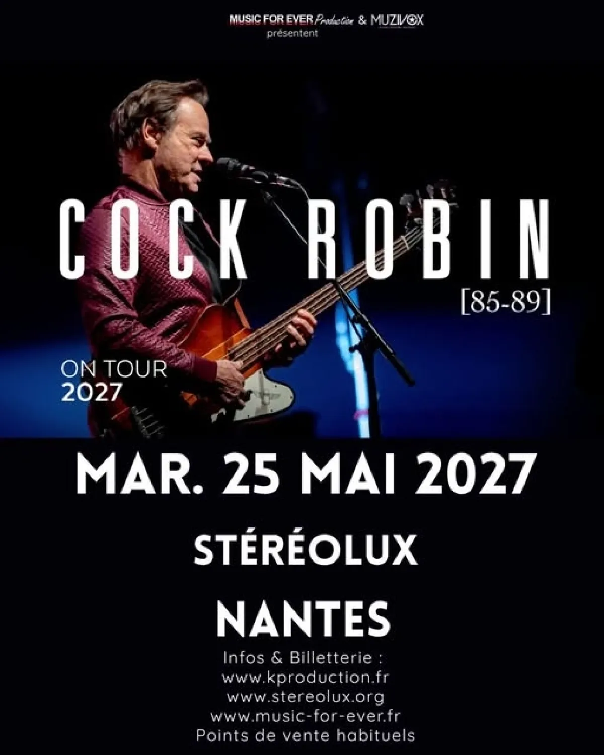 Cock Robin at Stereolux Tickets